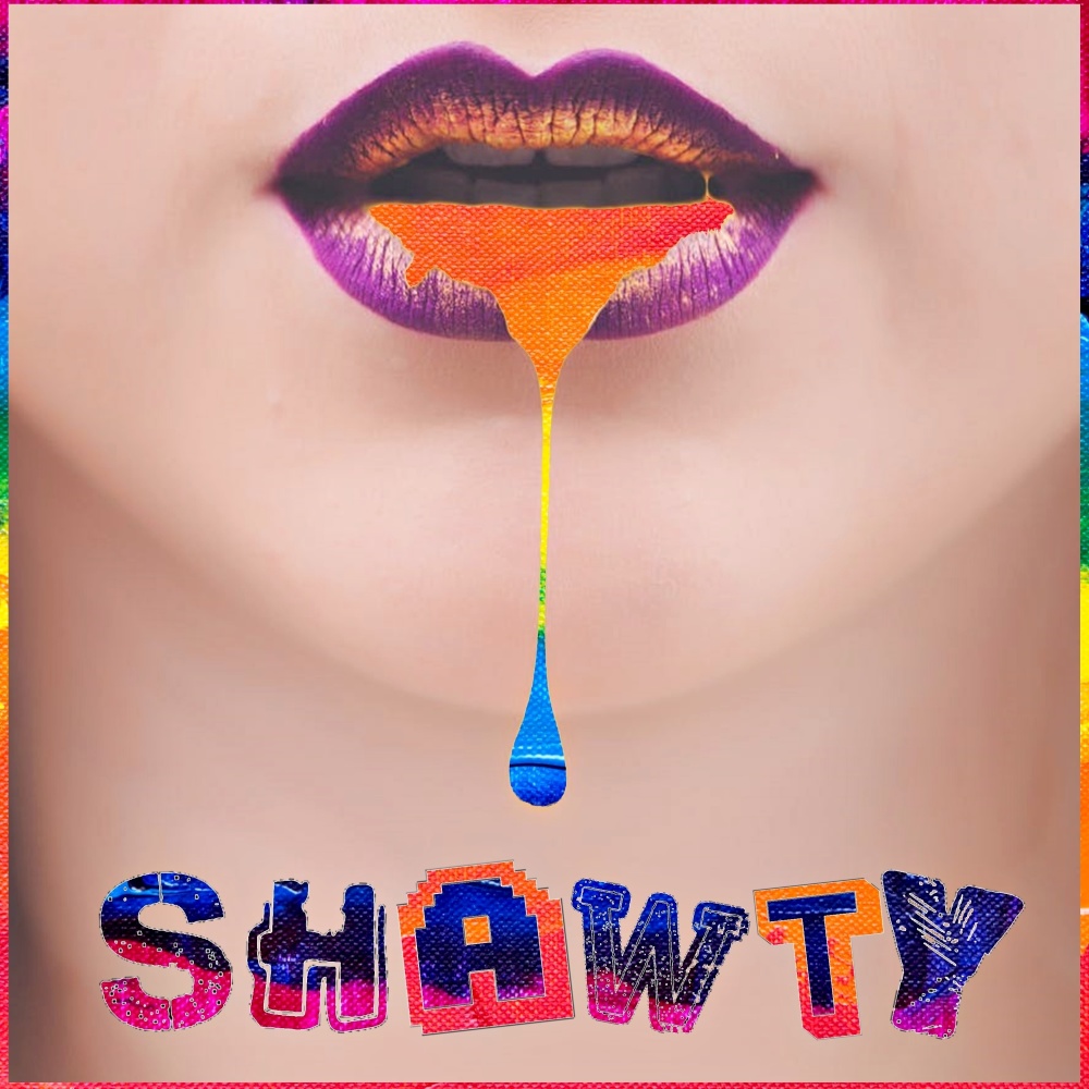 Shawty (Explicit)