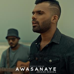 收聽Jerome的Awasanaye (feat. Prakash Ranasinghe) (Acoustic)歌詞歌曲