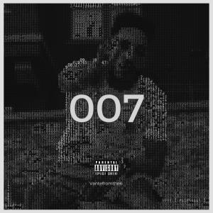 ดาวน์โหลดและฟังเพลง 007 (Explicit) พร้อมเนื้อเพลงจาก After 5