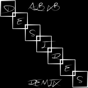 Listen to Desires (Remix) (Explicit) (Remix|Explicit) song with lyrics from ALB XB
