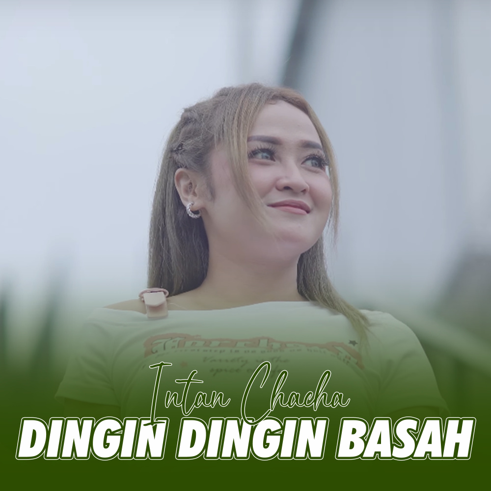 Dingin Dingin Basah