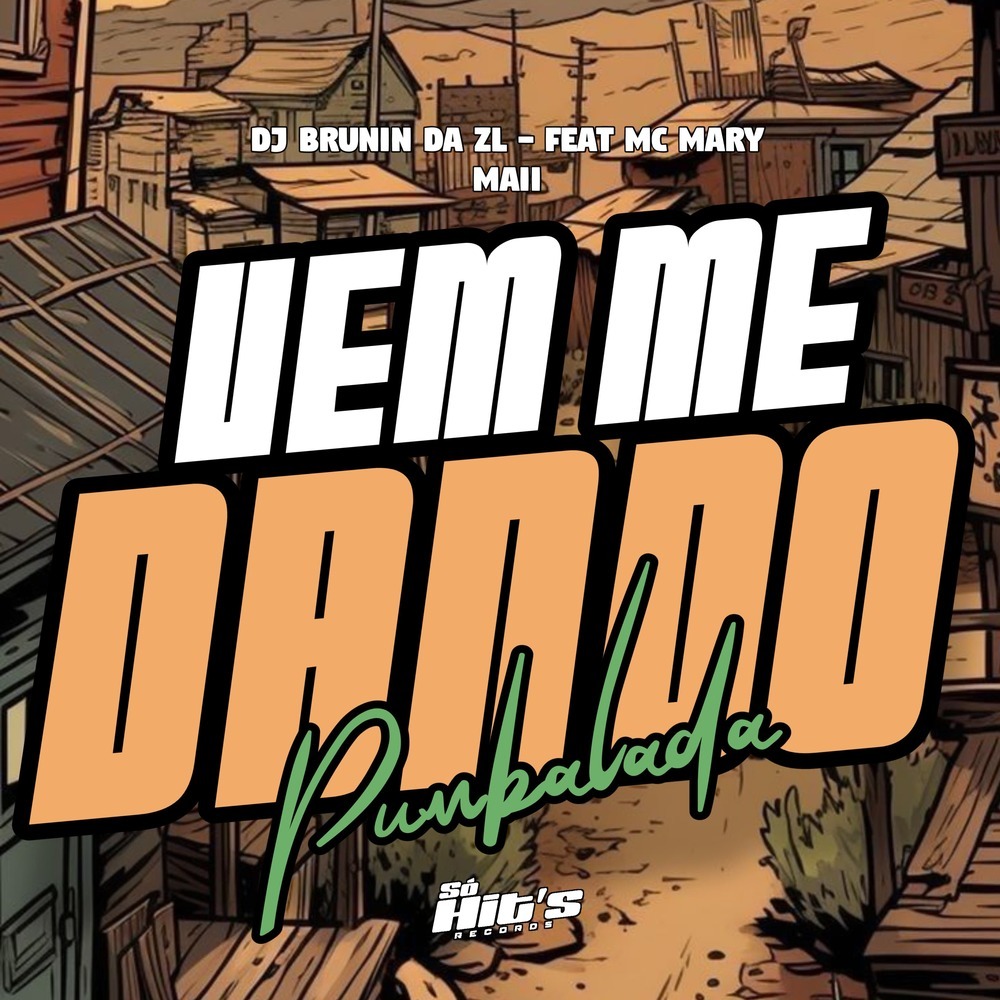 Vem me Dando Pumbalada (Explicit)