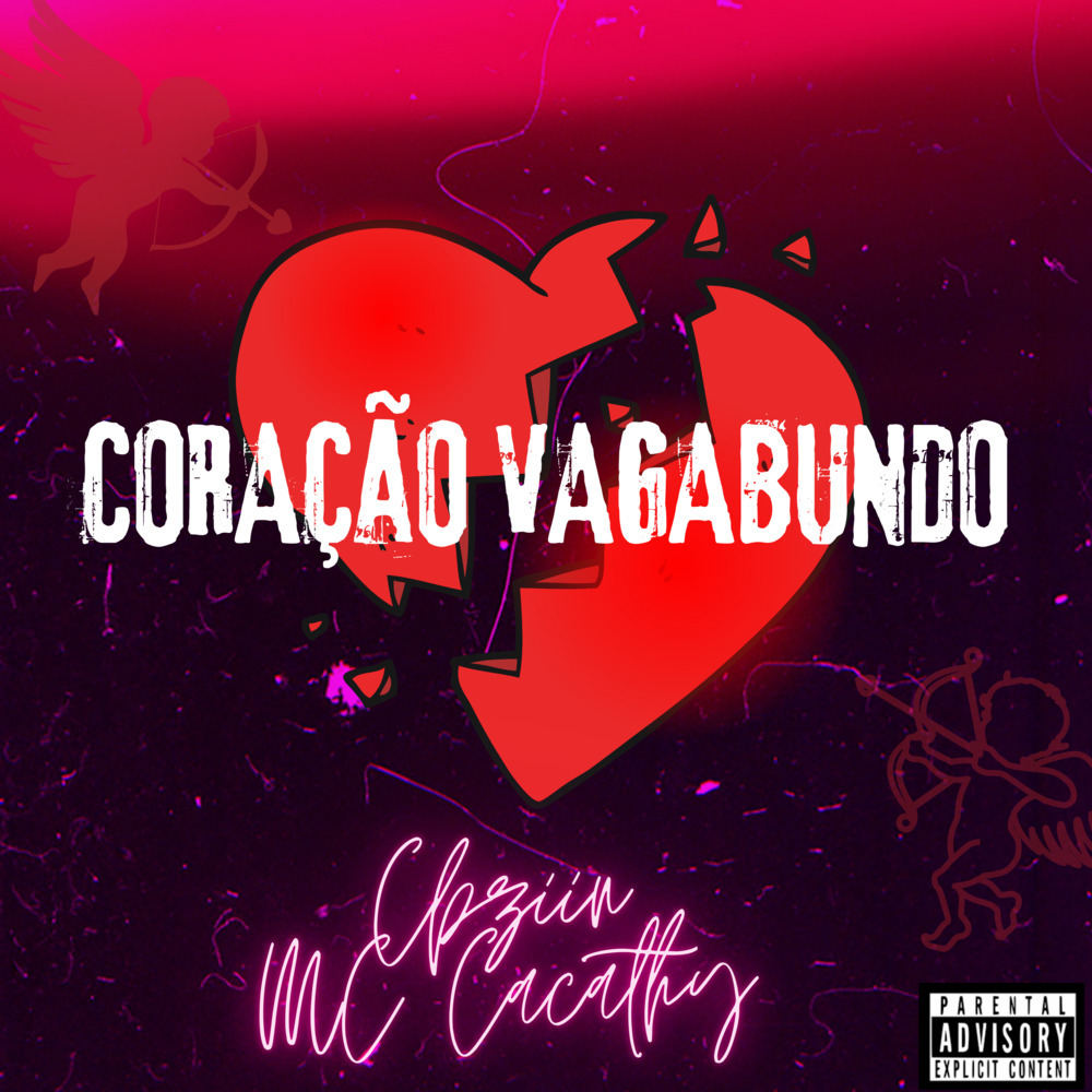 Coração Vagabundo (Explicit)