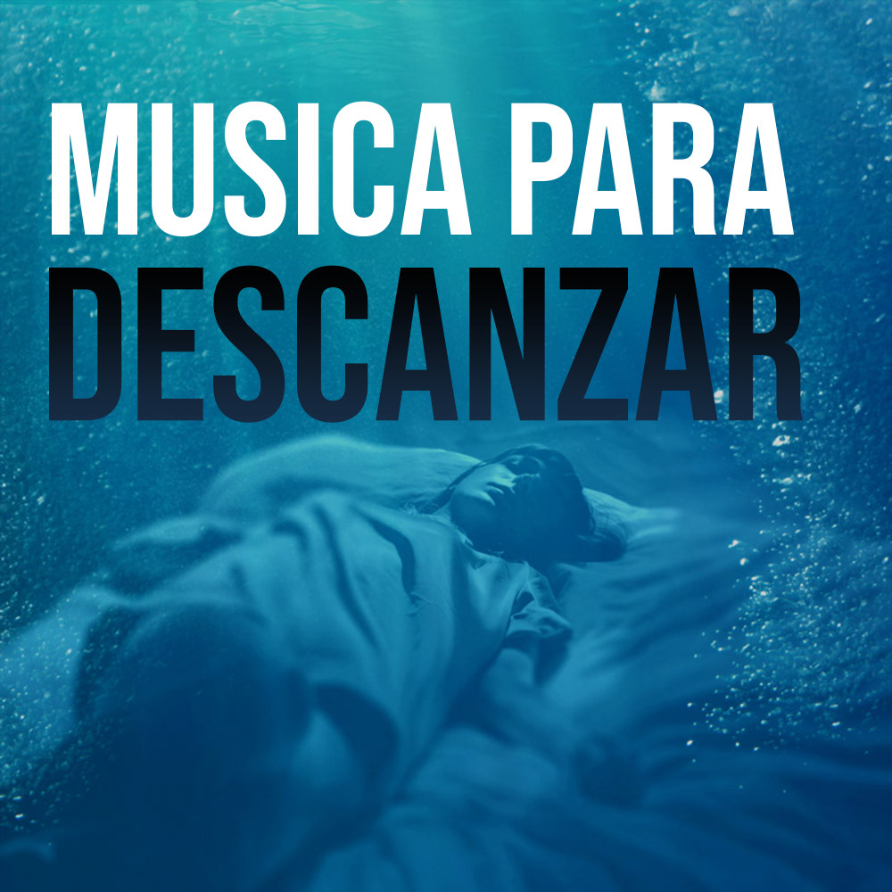 Musica para Descanzar