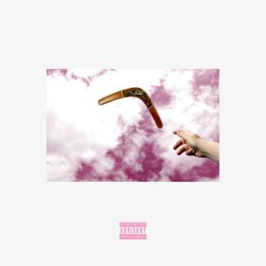 Bruce Laren的專輯BOOMERANG (Explicit)