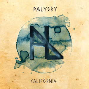 ดาวน์โหลดและฟังเพลง California พร้อมเนื้อเพลงจาก Palysby