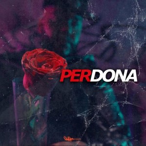 Listen to Perdona (Explicit) song with lyrics from BIG Sultan