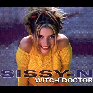 Sissy-N的專輯Witch Doctor