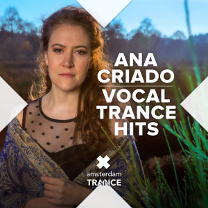 Vocal Trance Hits dari Ana Criado