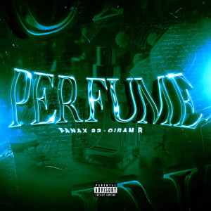 Fanax 23的專輯Perfume