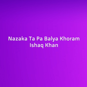 Listen to Pa Ashiqi Ki Lawanai song with lyrics from Ishaq Khan