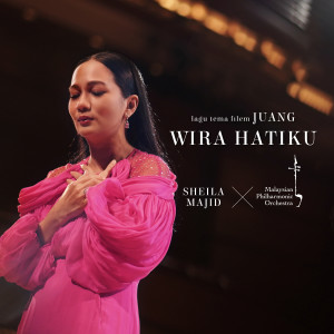 Sheila Majid的專輯Wira Hatiku (Lagu Tema "JUANG")