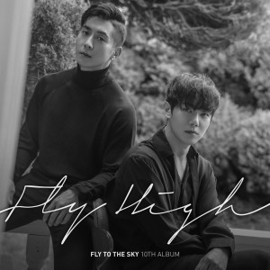 Fly To The Sky的專輯FLY TO THE SKY 10TH ALBUM [Fly High]