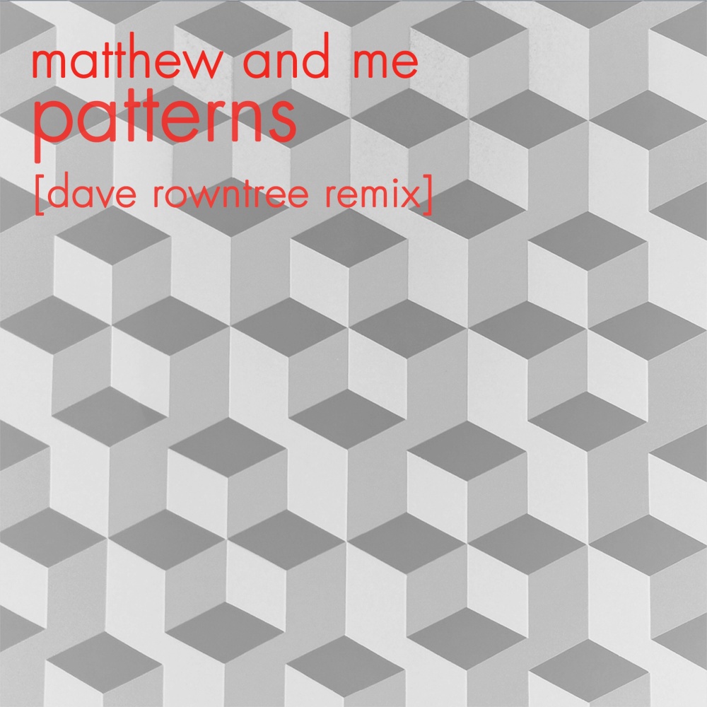 Patterns (Dave Rowntree Remix)