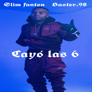ดาวน์โหลดและฟังเพลง Cayó las 6 พร้อมเนื้อเพลงจาก Slim Fanton