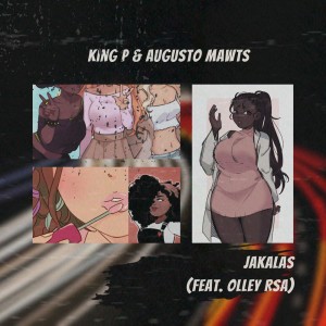 ดาวน์โหลดและฟังเพลง Jakalas พร้อมเนื้อเพลงจาก King P