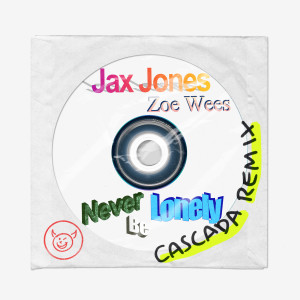 Jax Jones的專輯Never Be Lonely (Cascada Remix)