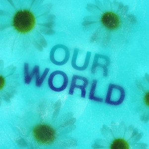 James的專輯Our World