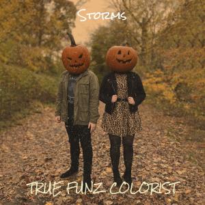 True Funz Colorist的专辑Storms
