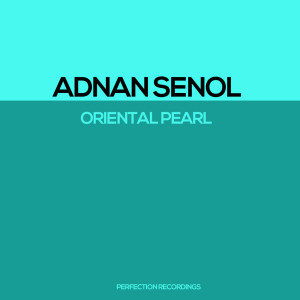 Adnan Senol的專輯Oriental Pearl