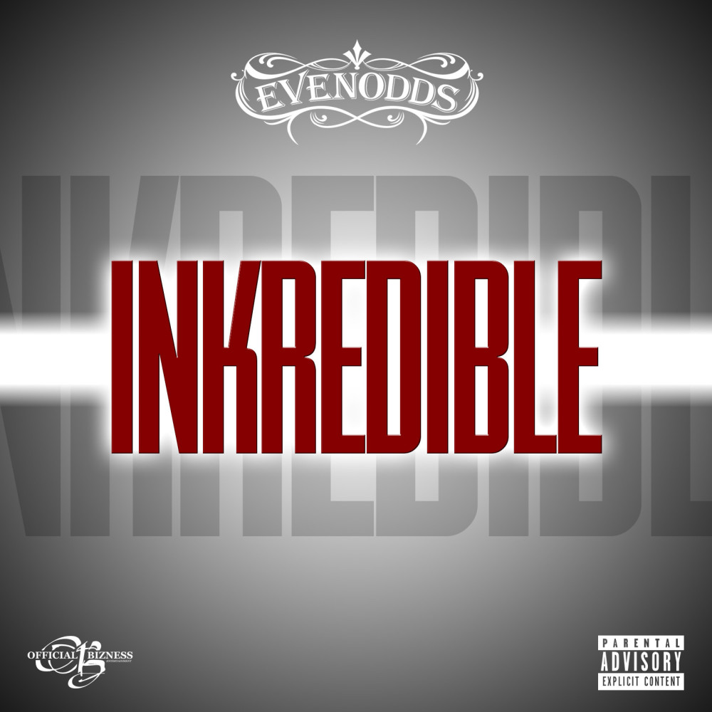 INKREDIBLE (Rude Boy) (Explicit)
