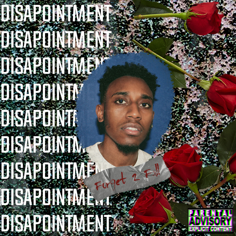Forget 2 Fall (Explicit)