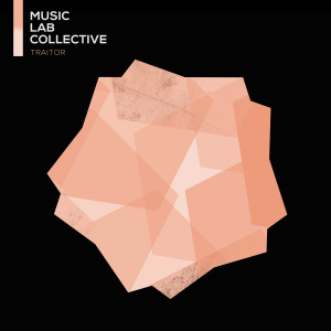 Dengarkan Traitor lagu dari Music Lab Collective dengan lirik
