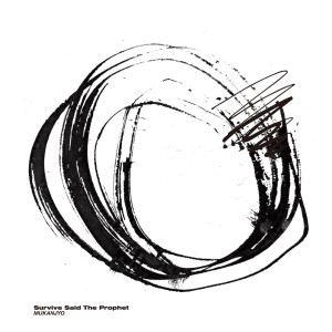 ดาวน์โหลดและฟังเพลง Mukanjyo พร้อมเนื้อเพลงจาก Survive Said the Prophet