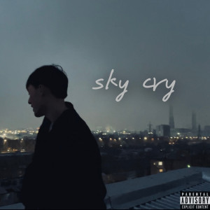 Album Sky Cry (Explicit) from 4yngz