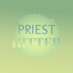 Various Artists的專輯Priest Hitter