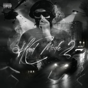Album HOOD MODE 2 (Explicit) from slk