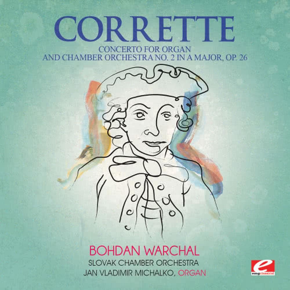 Concerto for Organ and Chamber Orchestra No. 2 in A Major, Op. 26: II. Adagio