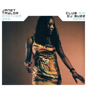 ดาวน์โหลดและฟังเพลง Another Day (Original Clubmix) พร้อมเนื้อเพลงจาก Janet Taylor