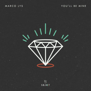 Dengarkan You'll Be Mine (Extended Mix) lagu dari Marco Lys dengan lirik