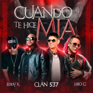 Listen to Cuando Te Hice Mia song with lyrics from Hijo G