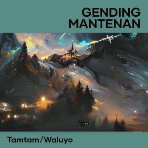 Album Gending Mantenan from TAMTAM