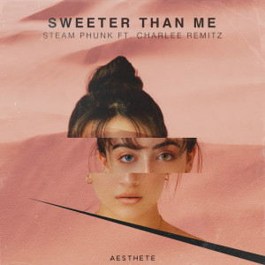 Listen to Sweeter Than Me song with lyrics from Steam Phunk