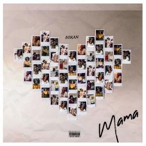 ดาวน์โหลดและฟังเพลง MAMA พร้อมเนื้อเพลงจาก Sokan