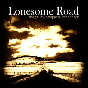 Album Lonesome Road from Stephen Patterson