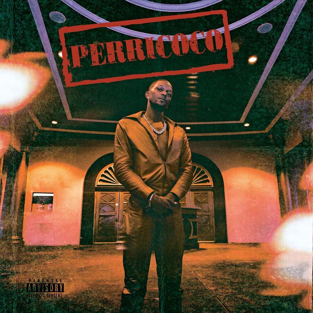 Perricoco (Explicit)
