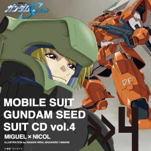FictionJunction YUUKA的專輯Mobile Suit Gundam Seed Suit Vol.4 Miguel Ayman × Nicol Amarfi