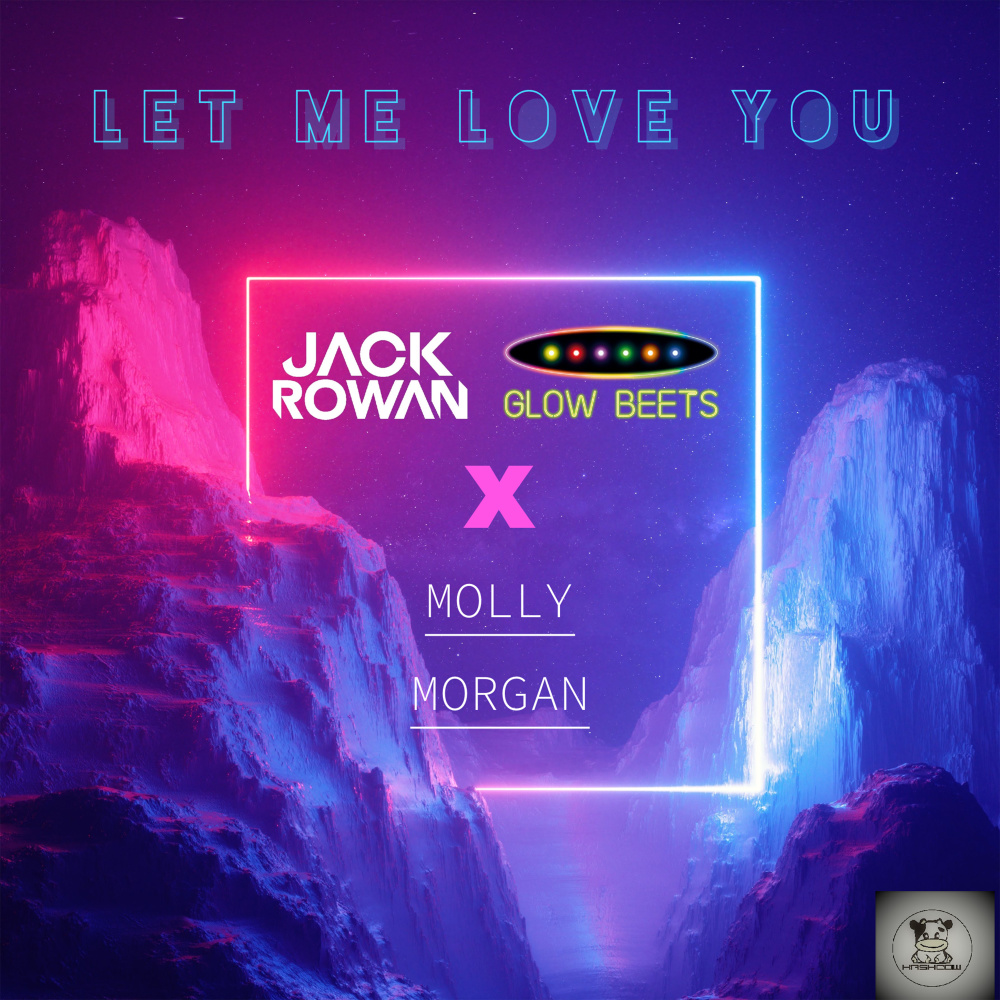 Let Me Love You(feat. Molly Morgan)