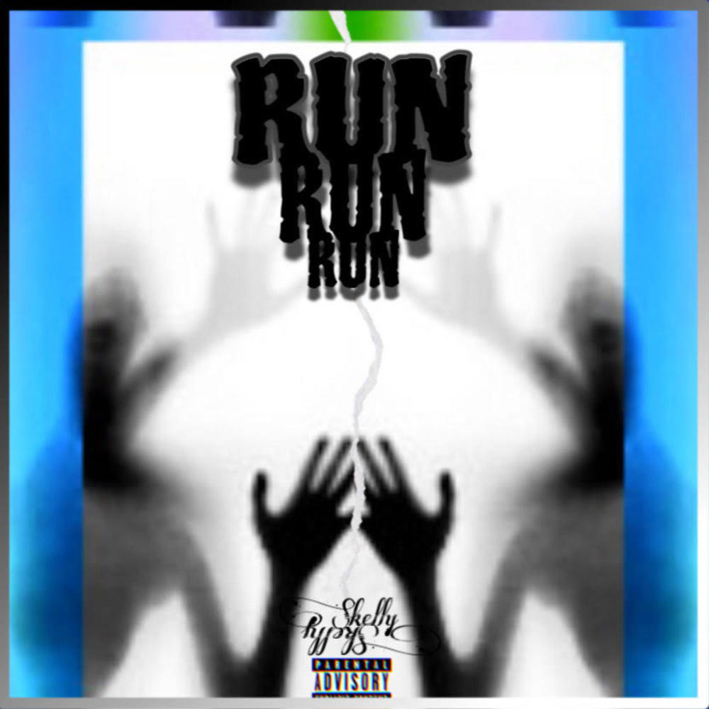 RUN! (Explicit)