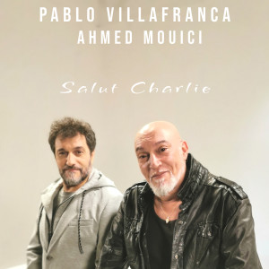 Album Salut Charlie from Pablo Villafranca