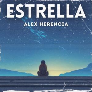 Listen to Estrella song with lyrics from Alex Herencia