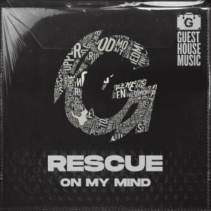 ดาวน์โหลดและฟังเพลง On My Mind พร้อมเนื้อเพลงจาก Rescue