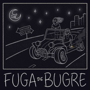 Aribo的專輯Fuga de Bugre (Explicit)