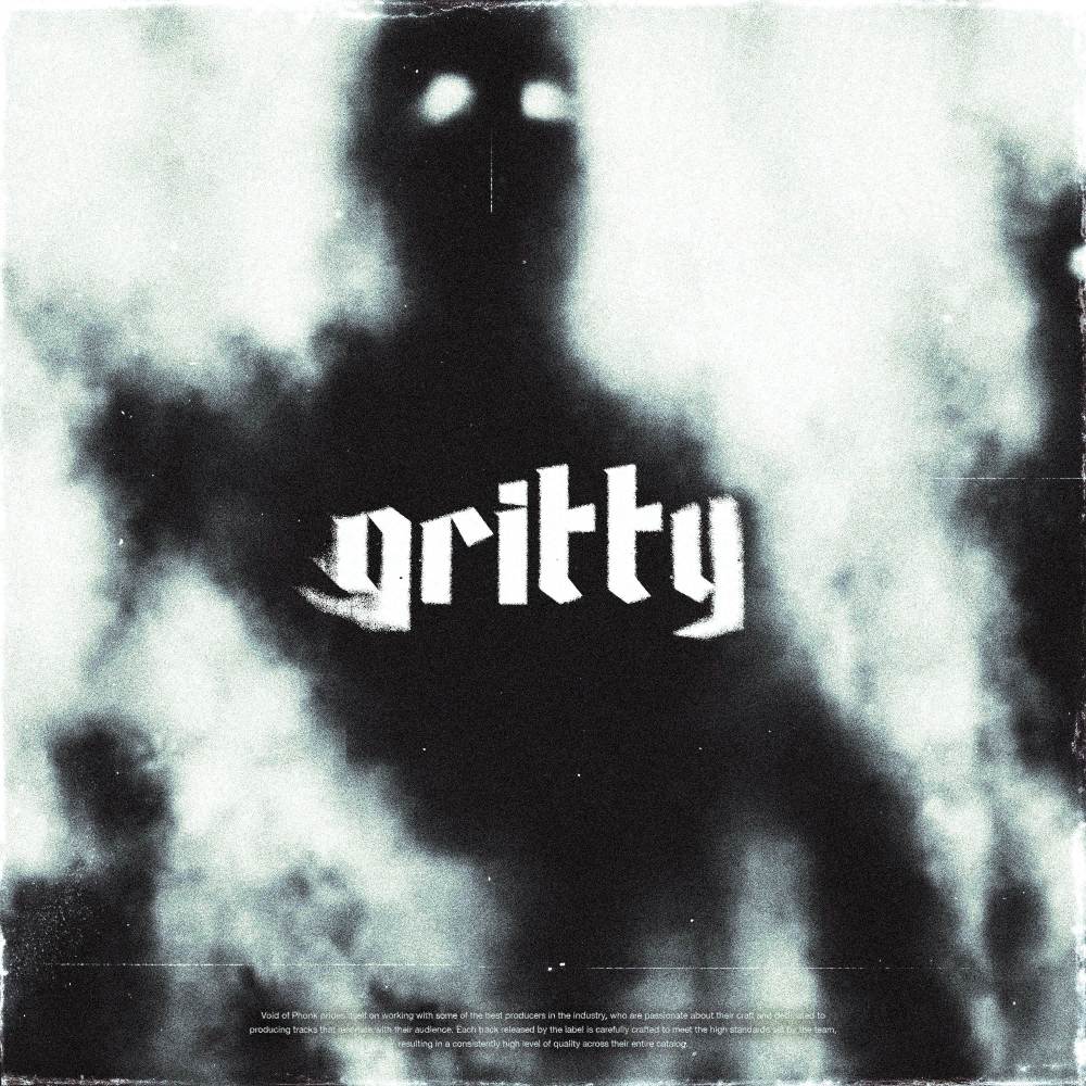 GRITTY (Explicit)