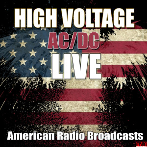 收聽AC/DC的High Voltage (Live)歌詞歌曲