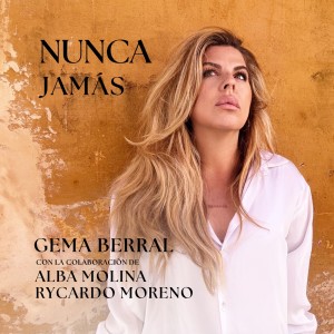 Gema Berral的專輯Nunca Jamás
